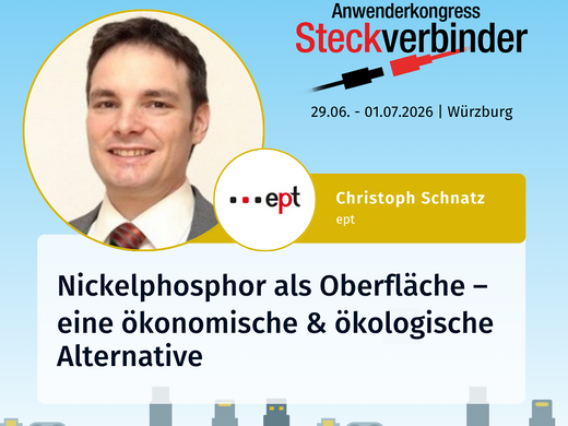 ept terrà una conferenza sul tema del nichel-fosforo come rivestimento in occasione del Congresso sui connettori 2026 a Würzburg